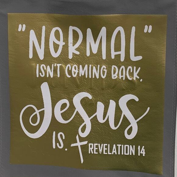 New Upcycled Hand Printed Normal Isn't Coming Back Jesus Is Shopper Tote Bag - Picture 2 of 4